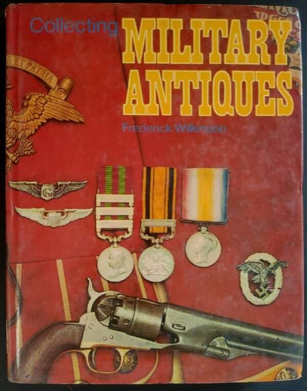 Collecting Military antiques