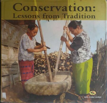 Conservation : Lessons from tradition