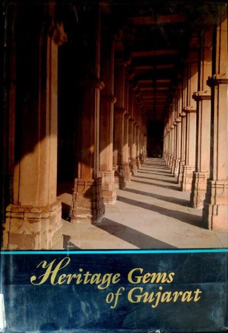 Heritage gems of gujarat