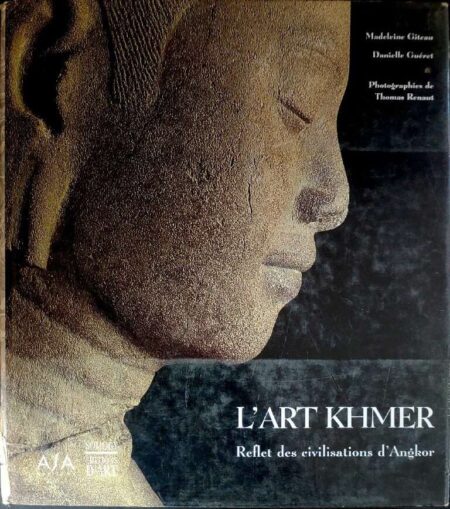 L'art khmer reflet des civilistions d' angkor