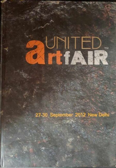 United art fair 27-30 september 2012 New delhi