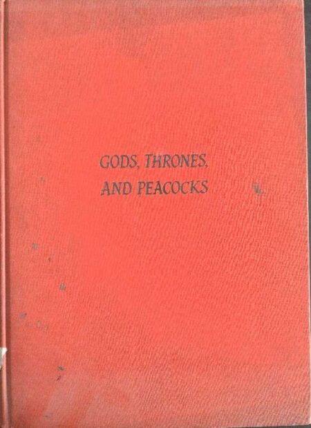 GOD, THRONES AND PEACOKS