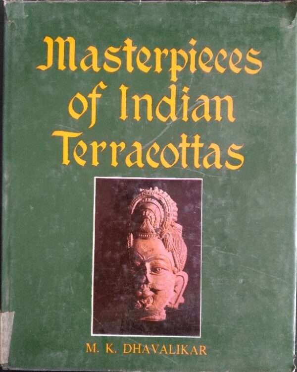 Masterpieces of indian terracottas
