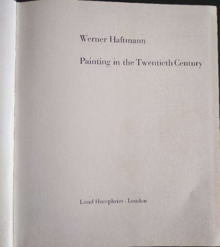 WERNER HAFTMAN PAINTINGS IN THE 20TH CENTURY