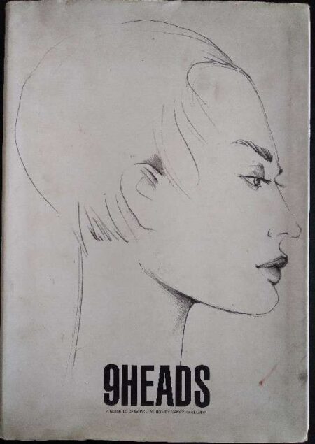 9 Heads: A Guide to Drawing Fashion by Nancy Riegelman