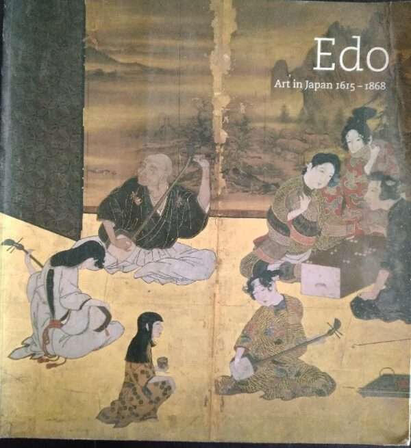 Edo, Art in Japan 1615-1868