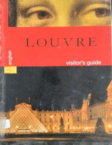 Louvre Visitor's Guide Francoise Bayle