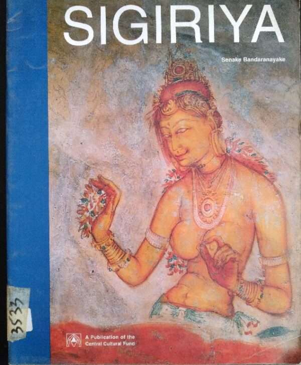 Sigiriya: City, Palace, and Royal Gardens