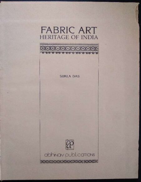 FABRIC ART HERITAGE OF INDIA