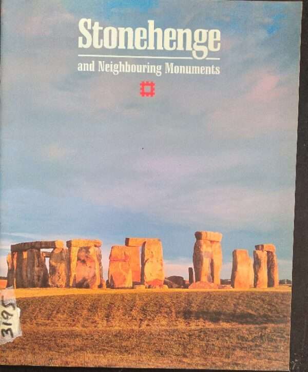 STONEHENGE AND NEIGHBOURING MONUMENTS