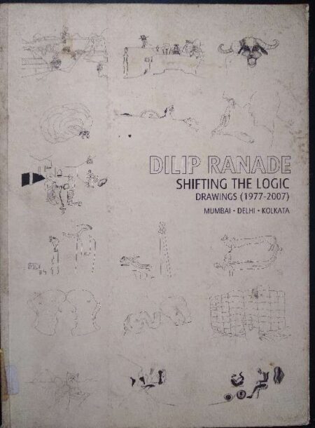 DILIP RANADE SHIFTING THE LOGIC