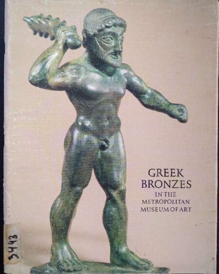 GREEK BRONZE IN THE METROPOLITAN MUSEUMS OF ART