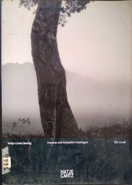 HATJE CANTZ PREVEIEW AND COMPLETE CATALOGUE FALL 2008