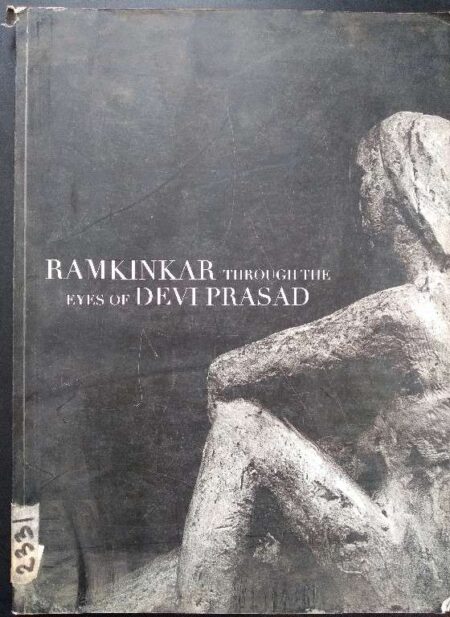 RAMKINKAR THROUGH THE EYES OF DEVI PRASAD