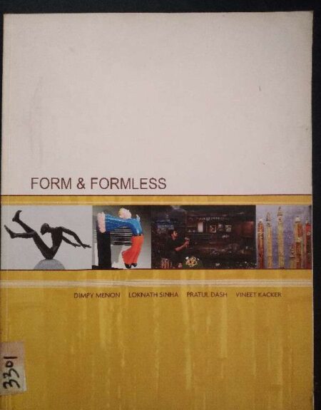 Form & Formless An Exhibition of Sculptures & Installation