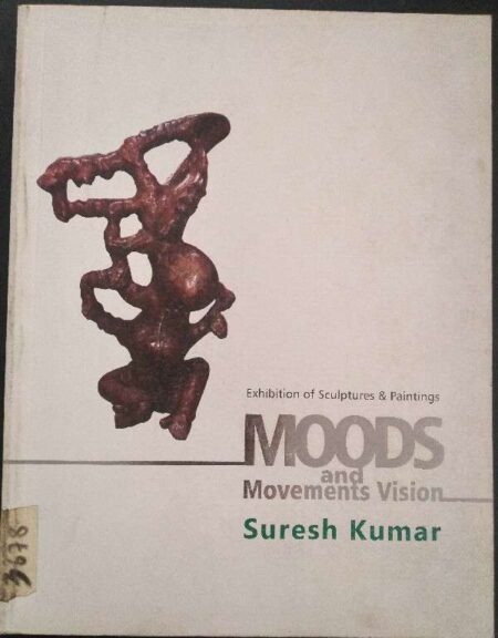 Exchibition of Sculptures & Painting Moods and Movements Vision Suresh Kumar