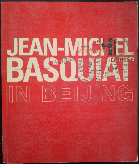 JEAN MICHAEL BASQUIAT IN BEIJING