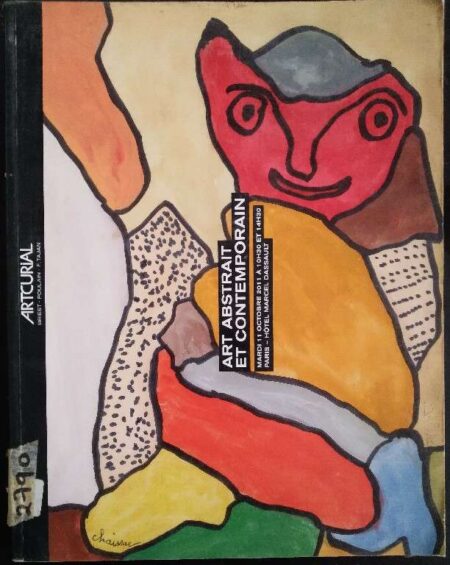 Artcurial, art abstrait et contemporain , mardi 11 octobre 2011, A10H30 ET 14H30, Paris- Hotel Marcel Dassault