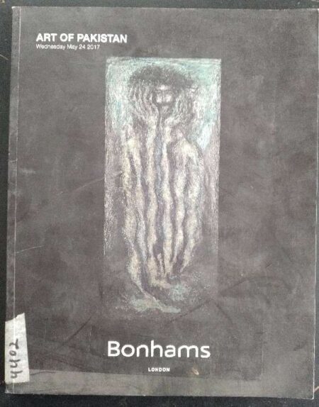Bonhams london Art Of Pakistan, Wednesday, may 24, 2017
