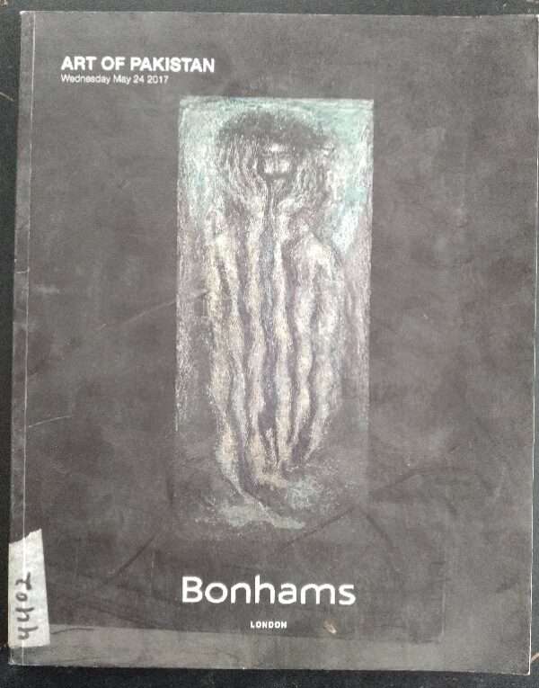 Bonhams london Art Of Pakistan, Wednesday, may 24, 2017