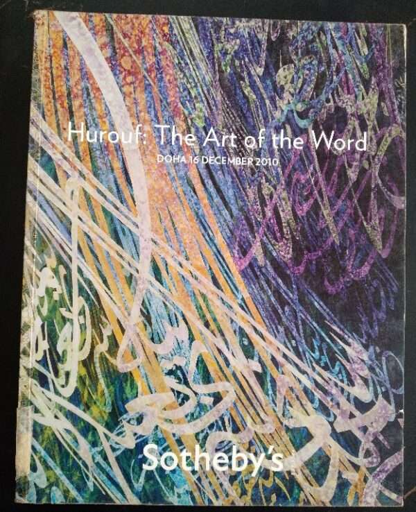 Sotheby's Hurouf : The Art of The World Doha 16 December 2010