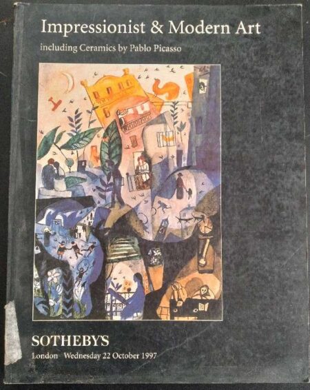 Stheby's Impressionist & Art Including Ceramics by Pablo Picasso Lodon Wednesday 22 October 1997