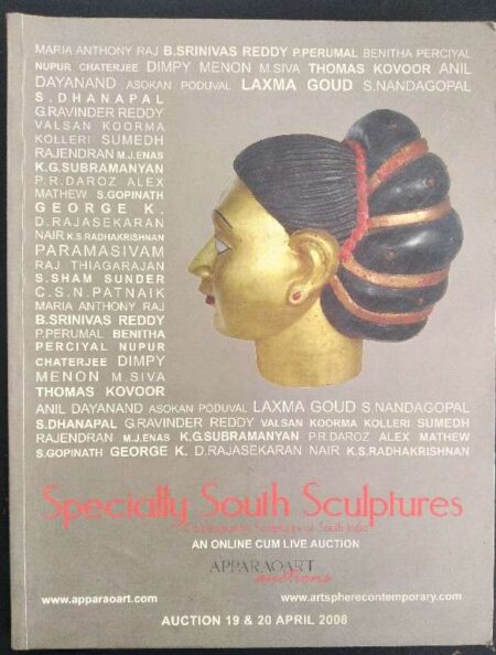 Specially South Sculptres Contemporary Sculptures of South India An Online Cum Live Auction 19 & 20 April 2008