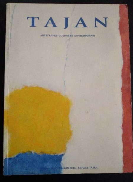 Tajan Art D'Apres-Guerre Contemporain Paris - Jeudi 28 Juin 2018 - Espace Tajan