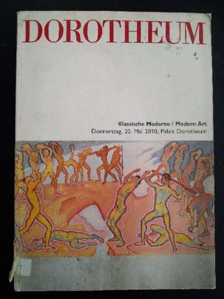 Dorotheum Klassische Moderne Modern Art Donnerstag, 20. Mai 2010, Palais Dorotheum