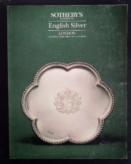 Sotheby's English Silver London Thursday 30th April 1987 At 10.30am