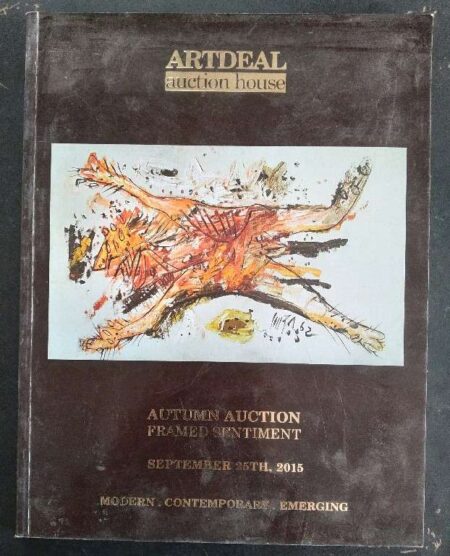 Artdeal Auction House Autumn Auction Framed Sentiment Septmber 25th, 2015 Modern Contemporary Emerging