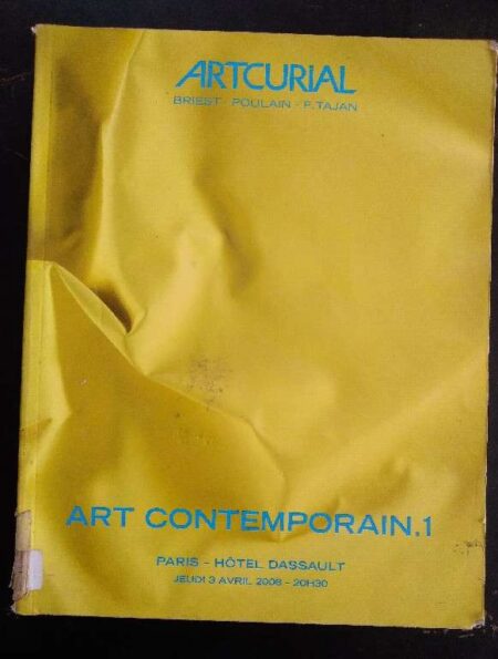 Artcurial Briest Poulain F. Tajan Art Contemporain.1 Paris Hotel Dassault Jeudi 3 Avril 2008 - 20H30
