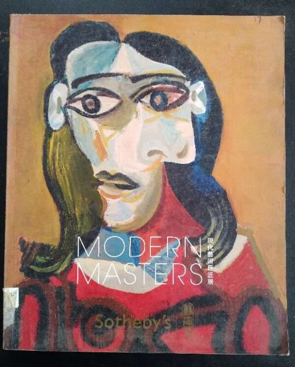 Sotheby's Modern Masters Impressionism And Early 20th Century Art A Private Selling Exhibition in Hong Kong 26-28 Novmber 2010
