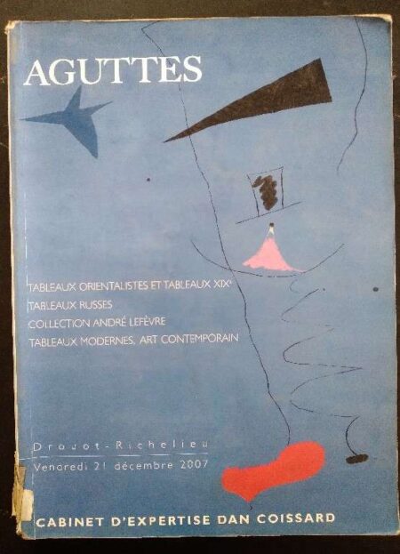 Agusttes Tableaux Orientalistes Et Tableaux XIX Tableaux Russes Collection Andre Lefevre Tabkeaux Art Contemporain Drout Richeleiy Vendredi 21 Decembre 2007 Cabinet D'Expertise Dan Coissard