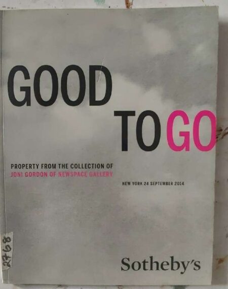 Sotheby's Good TO Day Property From The Collection of Jone=I Gordon Of Newpace Gallery New York 24 September 2014