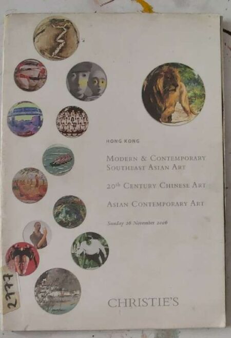 Christie's Modern & Contemporary Southern Asian Art 20th Century Chinease Art Asian Contemporary Art Sunday 26 November 2006