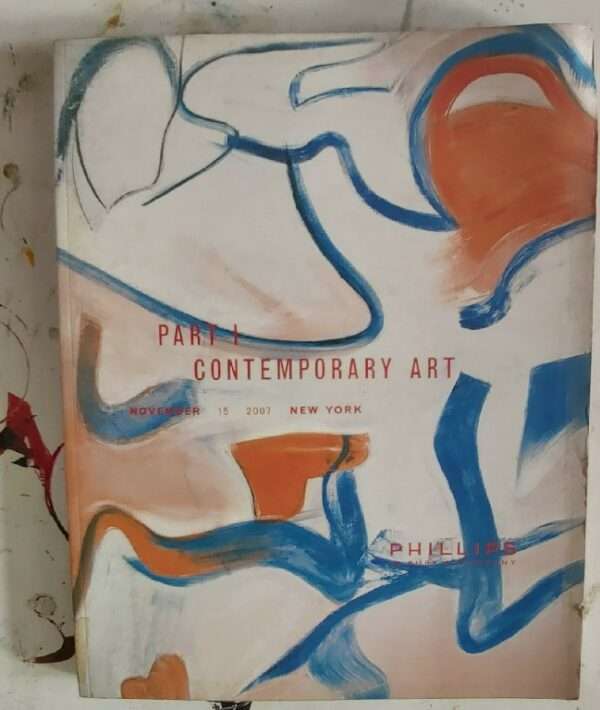 Phillips De Pury & Company Part I Contemporary Art November 15 2007 New York