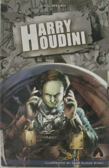 Cel Welsh Harry Houdini Illustrated By Lalit Kumar Singh