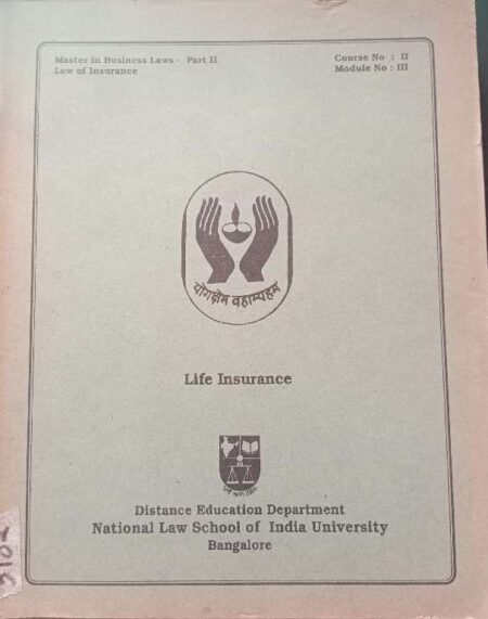 Life Insurance Distance Education Department National Law School of India University Bangalore