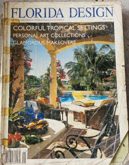 Florida Design The Magazine For Fine Interior Design & Furnishings Colorfful Tropical Settings Personal Art Collections Glamorous Makers