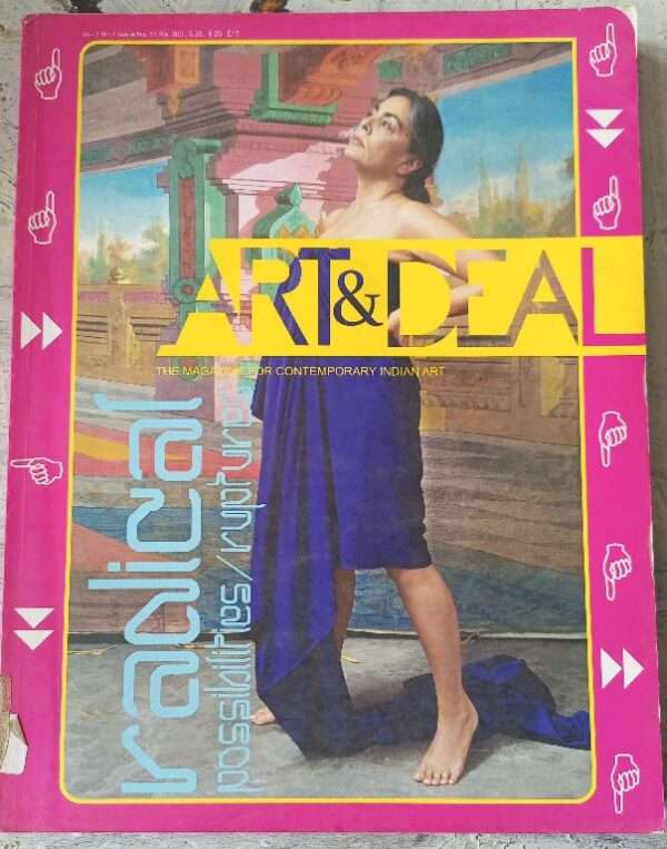 Art & Deal The Magazine For Contemporary Indian Art April - May 2010