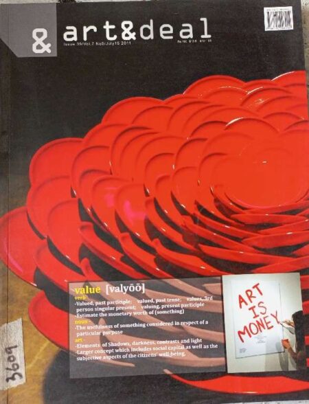 Art & Deal Issue 39 Vol. 7 No. 9 July 15 2011