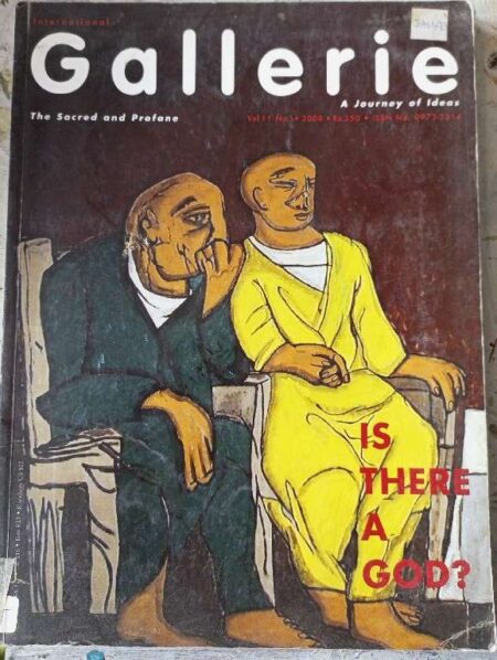 International Gallerie A Journey of Ideas The Sacred And Profane Vol. 11 No. 2008