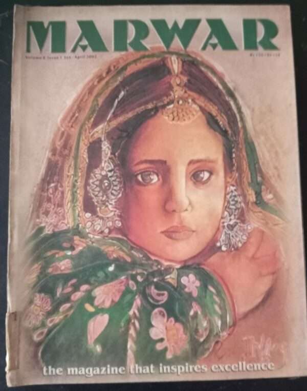 Marwar Volume 8 Issue 1 January - April 2002 The Magazine That Inspires Excellence