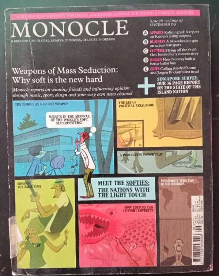 Monocle A Briefing Global Affairs, Business, Culture & Design Issue 26, Volume 03 September 09