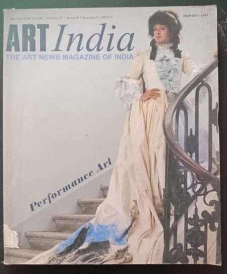 Art India The News Magazine of India Performance Art