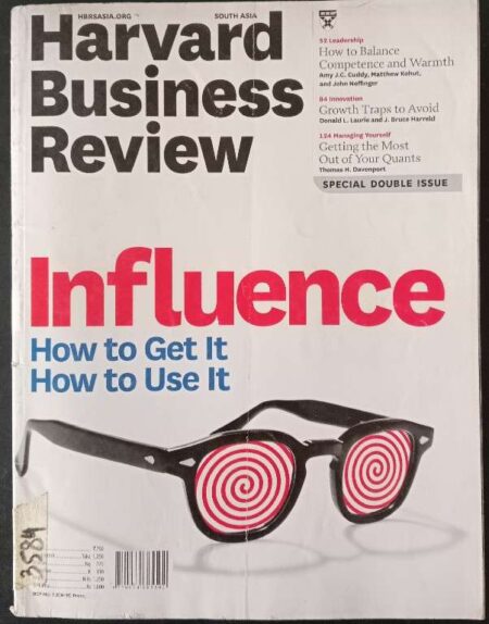 Harvard Business Review Influence How To Get It How To Use It