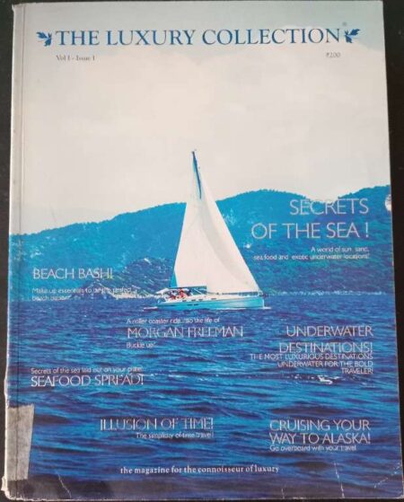 The Luxry Collection The Magazine For The Conneoisseur of Luxury Vol. 1, Issue