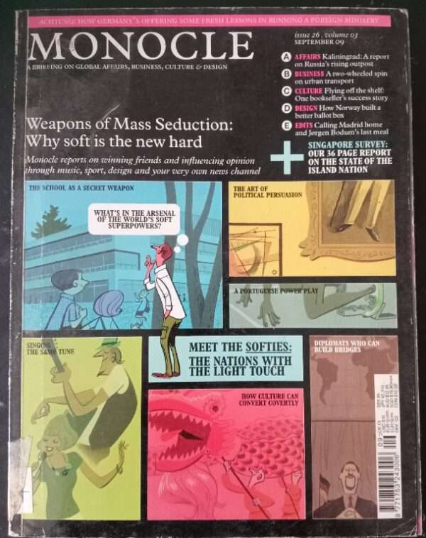 Monocle A Briefing On Global Affairs, Business, Culture & Design Issue 26, Volume 03 September 09