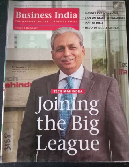 Business India The Magazine of The Corporate World Febuary 16 - March 1, 2015 Tech Mahindra Joining The Big League